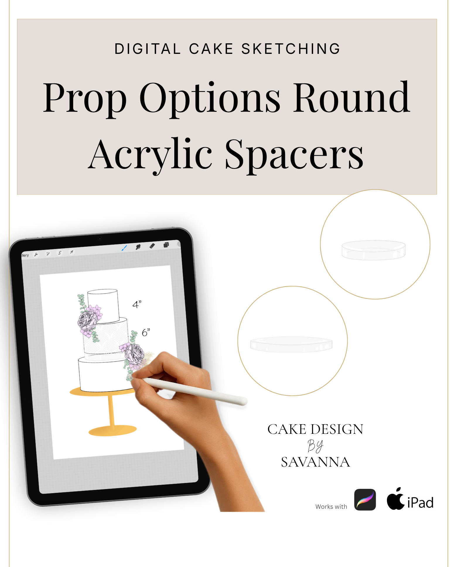 Round acrylic cake spacer sketch — Procreate stamp of the real Prop Options round spacer | Cake Design by Savanna